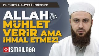 Bir Âyet Bir Hüküm: Fil Sûresi (Allah Mühlet Verir Ama İhmal Etmez) – Abdülmecid Altaş Hoca Efendi