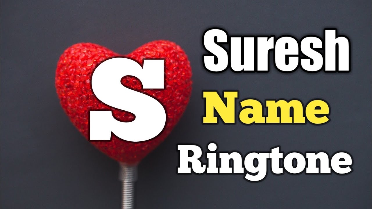 Suresh Name Ringtone || 