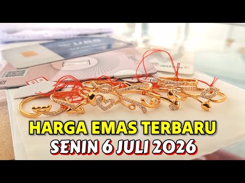 HARGA EMAS HARI SENIN 6 JULI 2026 ✓ HARGA EMAS PERHIASAN √ ANTAM ✓ UBS GOLD ✓ GALERI 24 ✓ EMAS CUKIM
