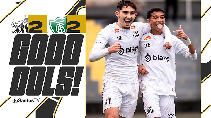 SANTOS 2 x 2 AMÉRICA-MG | GOLS | BRASILEIRO SUB-17 (28/08/24)