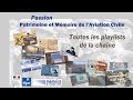 00 bande annonce de la chane ppmac passion patrimoine mmoire aviation civile