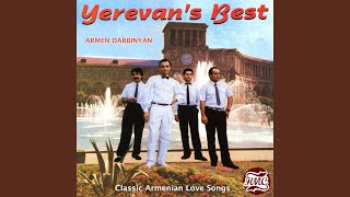 Yerk Arachin Siro Siro Yerk