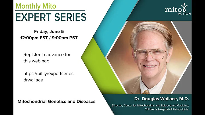 Mitochondrial Genetics and Diseases - Dr. Douglas ...