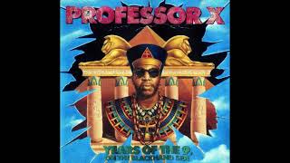 Professor X - Years of the 9, on the Blackhand Side (1991, Full Album)