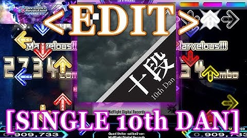 【DDR XX EDIT】 段位認定 SP十段 [SINGLE 10th DAN] Lv.19