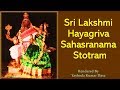 Lakshmi hayagriva sahasranama stotram  hayagreeva sahasranamam  powerful mantra