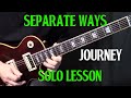 how to play "Separate Ways" by Journey on guitar - guitar solo lesson tutorial