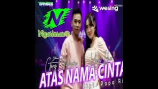 Atas Nama Cinta (Gerry ft Yeni Inka)