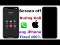 iPhone me call karne par display off ho jata hai kiya kare | iphone call screen off problem 2026