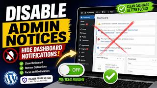 Disable Admin Notices: Hide WordPress Dashboard Notifications 👀🚨