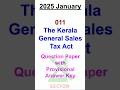 The Kerala General Sales-tax Act | Provisional Answer Key | 2025 January | Agricultural Tax Test