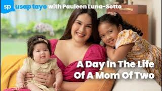 #PauleenLunaSotto: A Day in the Life of a Mom of Two l Usap Tayo l Smart Parenting