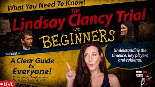 Lindsay Clancy Trial For Beginners Everything You Need To Know