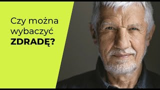 Wojciech Eichelberger Czy Można Wybaczyć Zdradę?