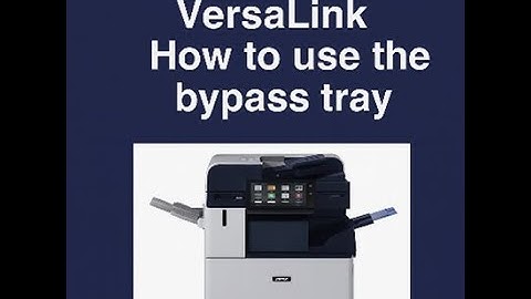 ALtaLink and VersaLink how to use the bypass tray