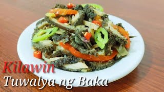 BEEF KILAWIN l TUWALYA NG BAKA l BEEF RECIPE