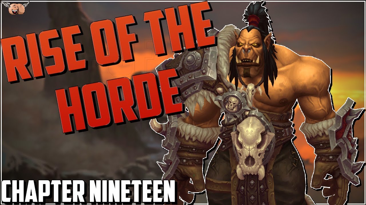 Rise of the Horde - Warcraft Chronicle Vol. 2 [Lore] 