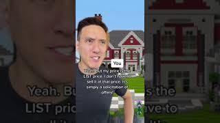 Q: If I list a home at a certain price, do I have to sell it at that price? #realestate