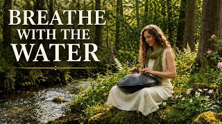 Keeper of the Forest Stream — A Gentle Handpan Rhythm That Eases Mental Noise