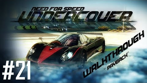 Need for Speed: Undercover (PC) | Walkthrough Part #21 - Payback [HD 60FPS]