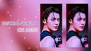 •.• كيف اسوي الجوده في برنامج meitu ?❕