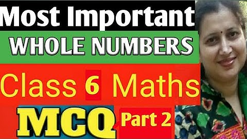 Most Important MCQ Class 6 Maths|Whole Numbers MCQ|New CBSE/ICSE Pattern|Part -2