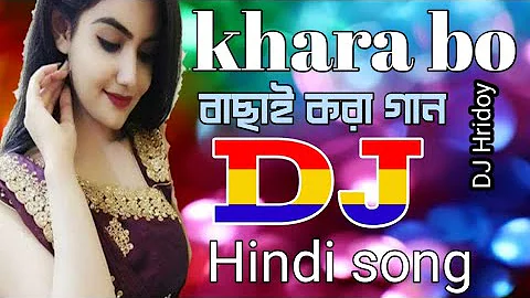 Hindi Love song _hat mix dj Hridoy music