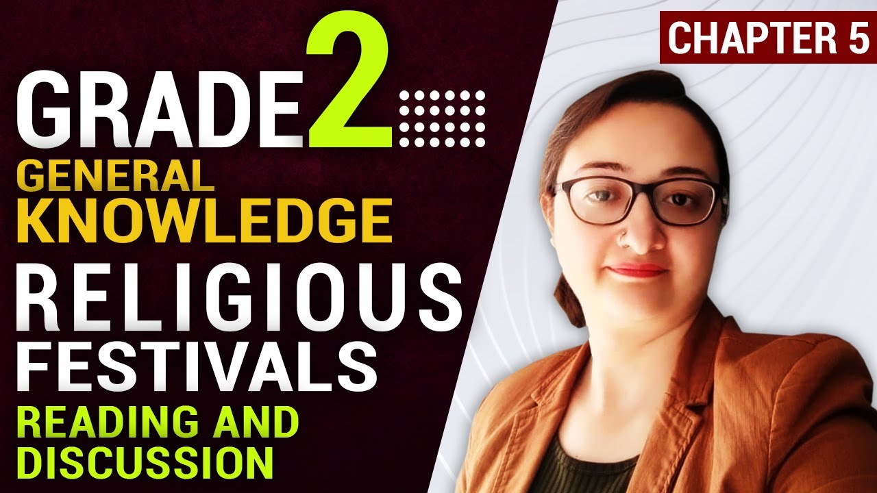 Religious, Festivals, Chapter 5, General knowledge, Grade 2 YouTube