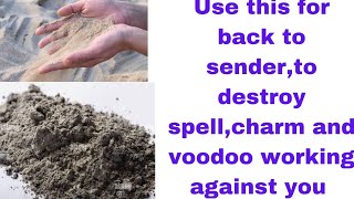 Destroy any spell or charm working against you and return it back to sender using this...