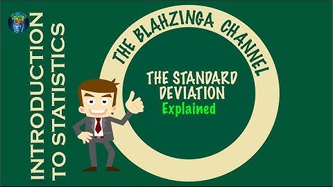 The Standard Deviation explained
