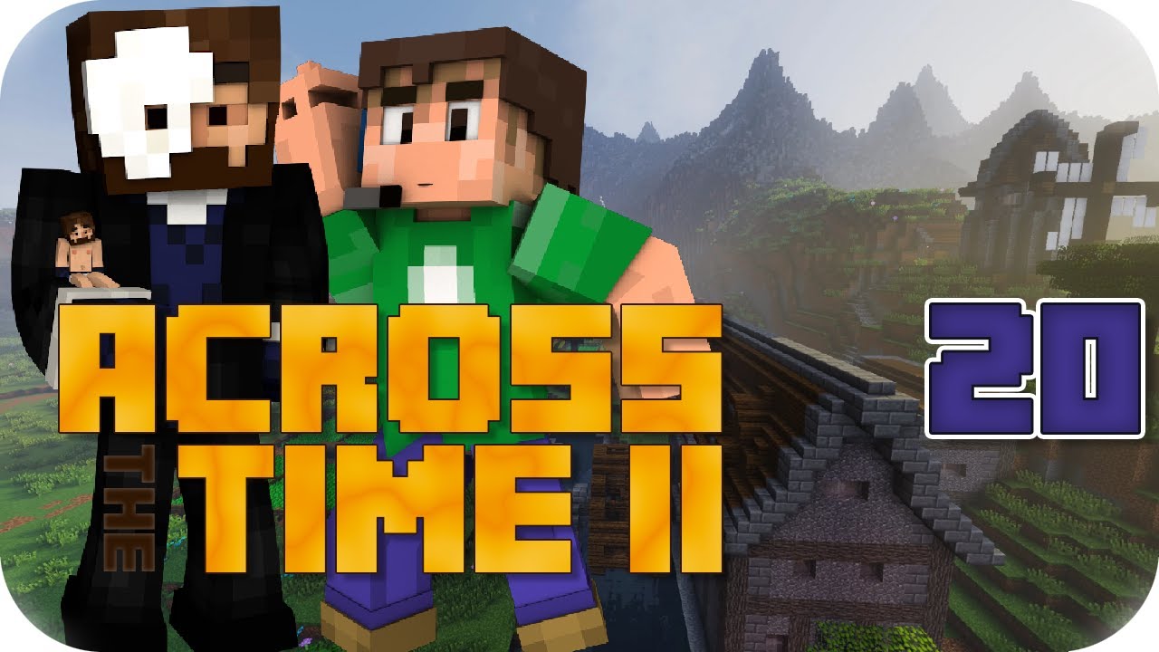 Across the Time 2 - ep20 - Back to the Past - YouTube
