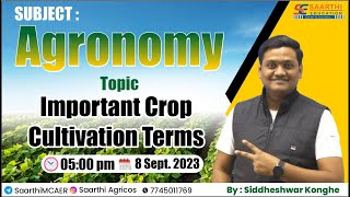 Agronomy Important Crop Cultivation Terms Afo Mcaer By- Konghe Sir