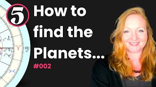 Information How to Find the Planets in Your Birth Chart | 5MA #002 Guide