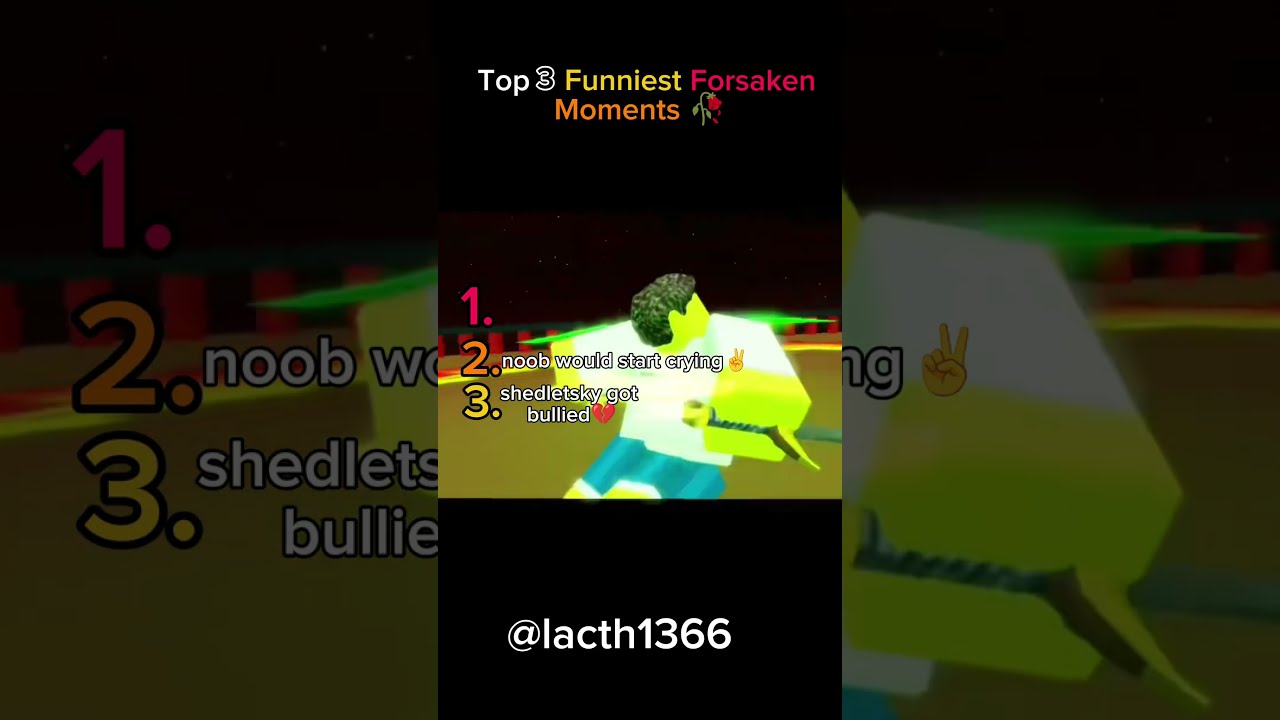 Top 3 Funniest Forsaken Moments Part 47 