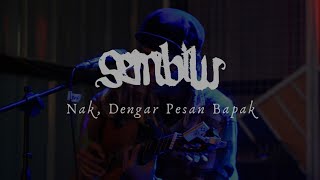 Sembilu - Nak, dengar pesan Bapak ( Live at Pagang Island)