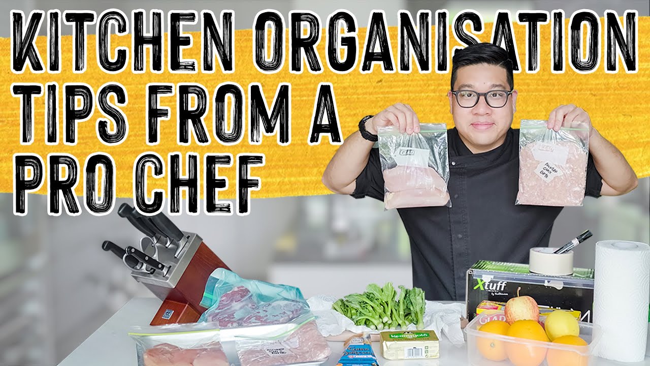 Kitchen Organisation Tips From A Professional Chef - How To Kitchen