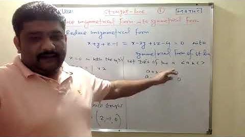 Reduction Of Unsymmetrical Form Into Symmetrical Form(07- 01- 2021)