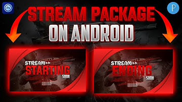 Make This Animated Stream Package On Android | PS Touch | Pixel Lab | Kinemaster | Part 2
