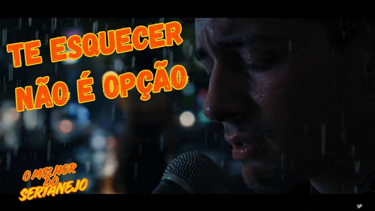 TE ESQUECER NÃO É OPÇÃO – A MÚSICA SERTANEJA MAIS SOFRIDA DO ANO 💔🔥