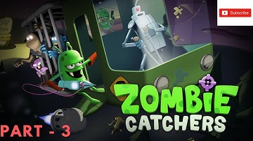 Zombie Catchers - Part- 3 l Gameplay walkthrough - Game walkthrough Zone.