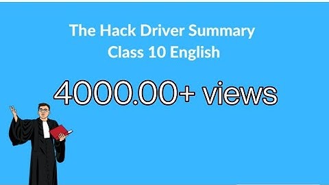 The Hack Driver | Full Animation video |Class 10 english text book chapter