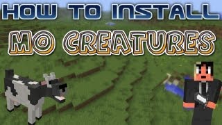 How To Install Mo Creatures 1.5.2! (HD)
