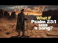 Psalm 23 - The Lord Is My Shepherd | Dark Outlaw Country Version