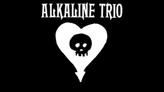 Alkaline Trio - Radio (Lyrics)