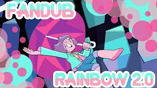 [Fandub] Rainbow 2.0 - Steven Universo Change Your Mind