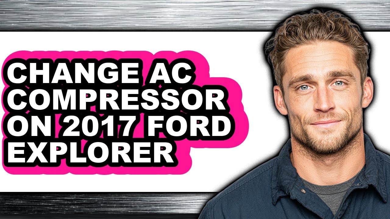 How to Change Ac Compressor on 2017 Ford Explorer (updated) - YouTube