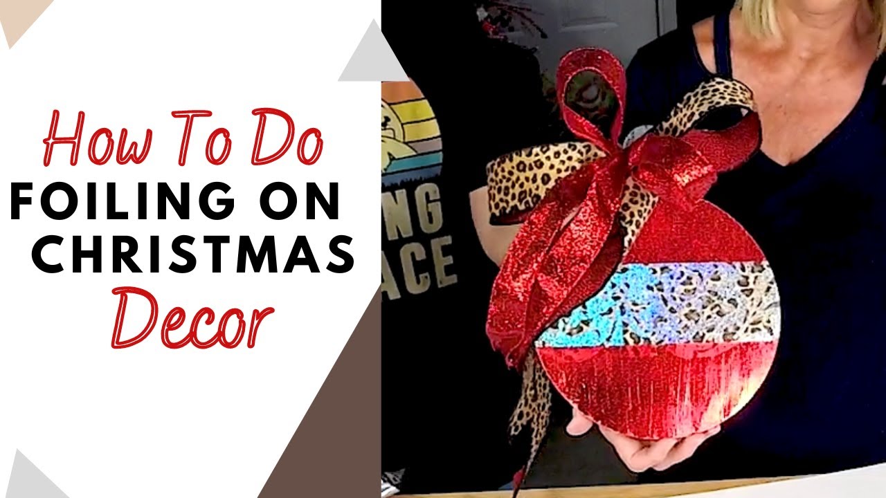 How To Foil An Ornament Door Hanger YouTube How To Foil An Ornament Door Hanger YouTube
