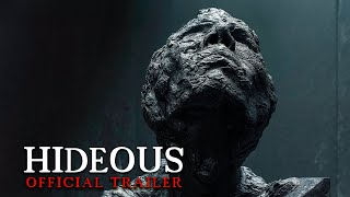 Hideous | Official Trailer