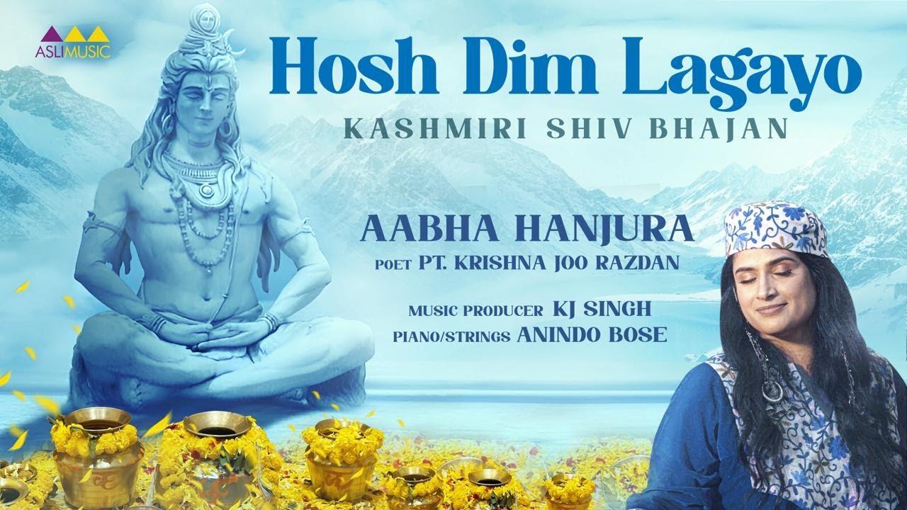 Hosh Dim Lagayo  Kashmiri Shiv Bhajan  Aabha Hanjura  Asli Music  Mahashivratri 2024