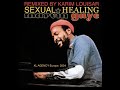 Sexual healing remixed by Karim Louisar (Tous droits réservés)